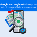Como Otimizar o Perfil da Empresa no Google para Atrair Pacientes Particulares